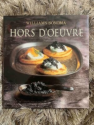 Imagen del vendedor de Hors D'Oeuvre: William Sonoma Collection a la venta por Jake's Place Books