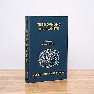 Bild des Verkufers fr The Moon and the Planets: A Catalog of Astronomical Anomalies zum Verkauf von City Lights Bookshop