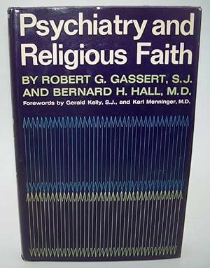 Image du vendeur pour Psychiatry and Religious Faith mis en vente par Easy Chair Books