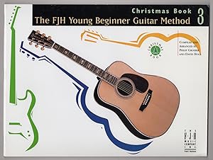 Seller image for The FJH Young Beginner Guitar Method - Christmas Book 3 for sale by Lake Country Books and More