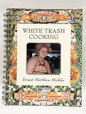 Seller image for White Trash Cooking for sale by Old New York Book Shop, ABAA