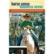 Seller image for Horse Sense, Business Sense Book 1 for sale by eCampus