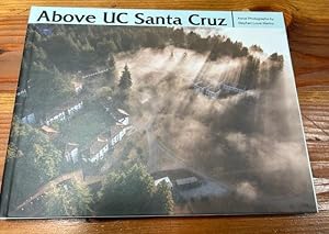 Image du vendeur pour Above UC Santa Cruz: Aerial Photographs by Stephen Louis Marino mis en vente par Bad Animal