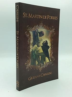 Imagen del vendedor de ST. MARTIN DE PORRES: APOSTLE OF CHARITY a la venta por Kubik Fine Books Ltd., ABAA