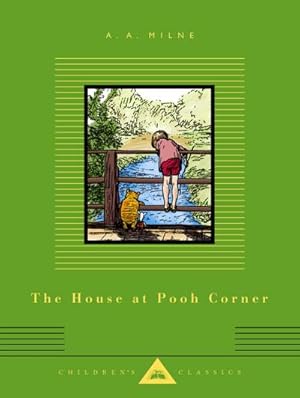 Bild des Verkufers fr The House at Pooh Corner : Illustrated by Ernest H. Shepard zum Verkauf von AHA-BUCH GmbH