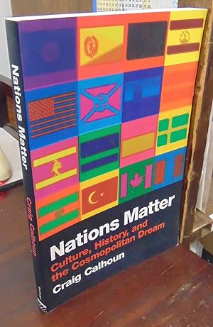 Nations Matter: Culture, History, and the Cosmopolitan Dream