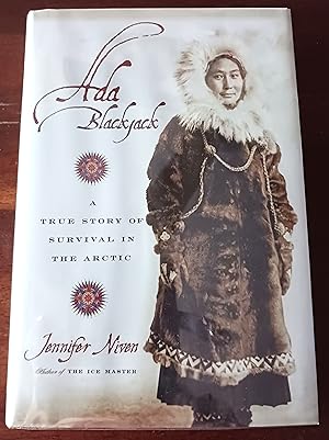 Seller image for Ada Blackjack: A True Story of Survival in the Arctic for sale by Gargoyle Books, IOBA