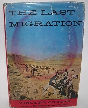 Imagen del vendedor de The Last Migration a la venta por Easy Chair Books