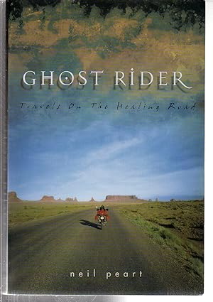 Bild des Verkufers fr Ghost Rider: Travels on the Healing Road zum Verkauf von EdmondDantes Bookseller
