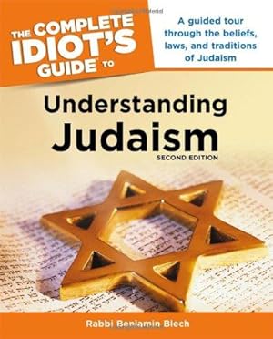 Immagine del venditore per The Complete Idiot's Guide to Understanding Judaism venduto da WeBuyBooks