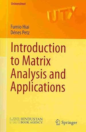 Seller image for Introduction to Matrix Analysis and Applications for sale by GreatBookPrices