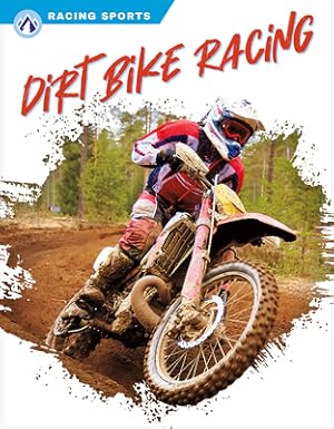 Seller image for Dirt Bike Racing (Paperback or Softback) for sale by BargainBookStores