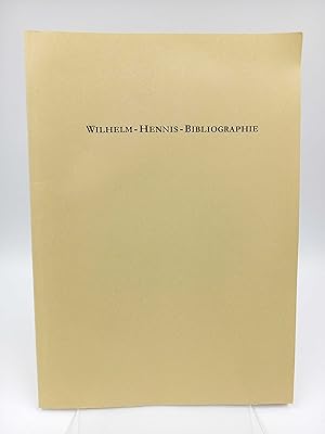 Seller image for Wilhelm-Hennis-Bibliographie Dargebracht von Freunden und Schlern zum 80. Geburtstag am 18. Februar 2003 for sale by Antiquariat Smock