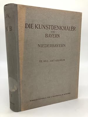 Imagen del vendedor de Die Kunstdenkmler von Bayern, Niederbayern VII, Bezirksamt Kelheim. Mit 23 Tafeln, 328 Abbildungen im Text und einer Karte. a la venta por Antiquariat an der Linie 3