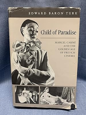 Immagine del venditore per Child of Paradise. Marcel Carne and the Golden Age of French Cinema venduto da Bryn Mawr Bookstore