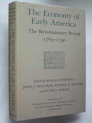 Immagine del venditore per The Economy of Early America: The Revolutionary Period 1763-1790 [Perspectives on the American Revolution] venduto da Bookworks [MWABA, IOBA]