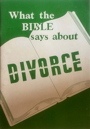 Bild des Verkufers fr What The Bible Says About Divorce zum Verkauf von Kayleighbug Books, IOBA