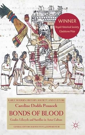 Bild des Verkufers fr Bonds of Blood : Gender, Lifecycle, and Sacrifice in Aztec Culture zum Verkauf von GreatBookPrices