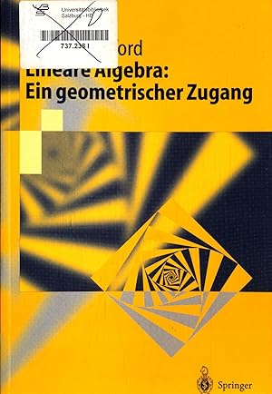 Image du vendeur pour Lineare Algebra: Ein geometrischer Zugang mis en vente par avelibro OHG