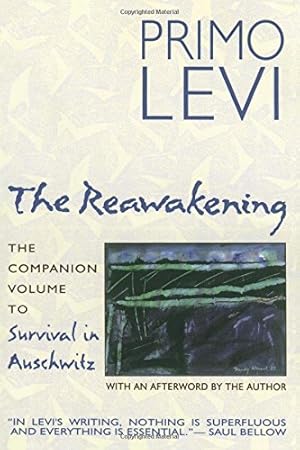 Seller image for The Reawakening: The Companion Volume to Survival in Auschwitz for sale by WeBuyBooks