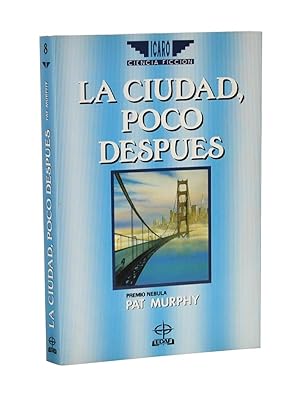 Seller image for LA CIUDAD, POCO DESPUS for sale by Librera Monogatari