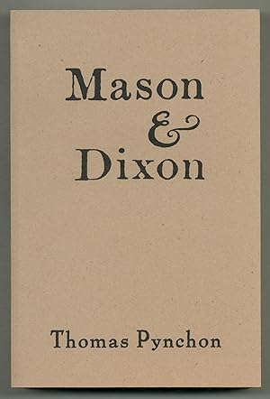 Bild des Verkufers fr Mason & Dixon zum Verkauf von Between the Covers-Rare Books, Inc. ABAA