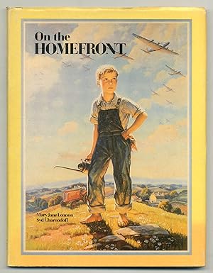 Imagen del vendedor de On the Homefront: A Scrapbook of Canadian World War II Memorabilia a la venta por Between the Covers-Rare Books, Inc. ABAA