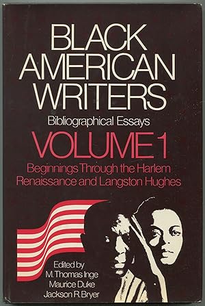 Seller image for Black American Writers: Bibliographical Essays. Volume 1. The Beginnings Through the Harlem Renaissance and Langston Hughes for sale by Between the Covers-Rare Books, Inc. ABAA