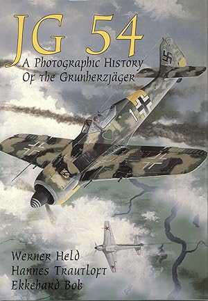 Seller image for JG 54: A Photographic History of the Grunherzjager for sale by The Anthropologists Closet