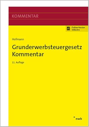 Immagine del venditore per Grunderwerbsteuergesetz Kommentar: Mit Online-Version venduto da Studibuch