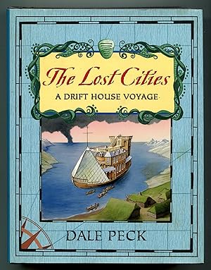 Bild des Verkufers fr The Lost Cities: A Drift House Voyage zum Verkauf von Between the Covers-Rare Books, Inc. ABAA