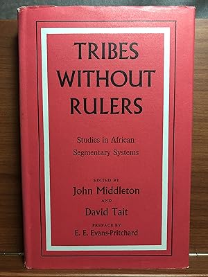 Immagine del venditore per TRIBES WITHOUT RULERS: Studies in African Segmentary Systems venduto da Rosario Beach Rare Books