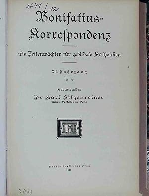 Imagen del vendedor de Bonifatius-Korrespondenz: Ein Zeitenwchter fr gebildete Katholiken - XII. JAHRGANG. a la venta por books4less (Versandantiquariat Petra Gros GmbH & Co. KG)