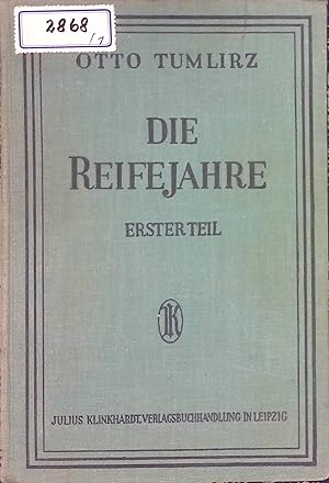 Seller image for Die Reifejahre, 1. Teil: Die seelischen Erscheinungen der Reifejahre. for sale by books4less (Versandantiquariat Petra Gros GmbH & Co. KG)