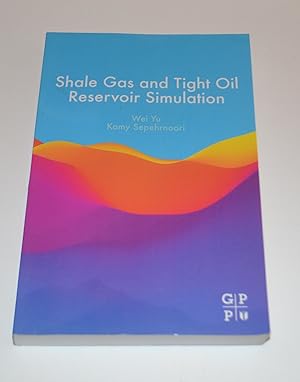 Shale Gas and Tight Oil Reservoir Simulation