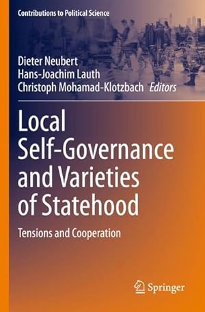 Bild des Verkufers fr Local Self-Governance and Varieties of Statehood : Tensions and Cooperation zum Verkauf von AHA-BUCH GmbH