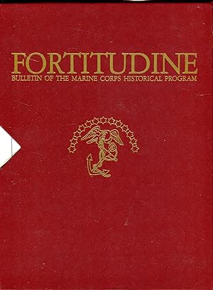 Fortitudine: Newsletter of the Marine Corps Historical Program, Volumes XVI-XXV (16-25 inclusive)...