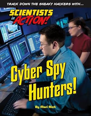 Seller image for Cyber Spy Hunters! for sale by GreatBookPrices