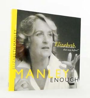 Manley Enough [Signed Limited Edition]