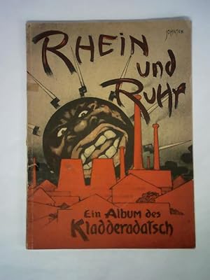 Imagen del vendedor de Rhein und Ruhr. Ein Kampfalbum des Kladderadatsch a la venta por Celler Versandantiquariat