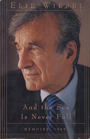 Imagen del vendedor de And the Sea Is Never Full: Memoirs, 1969-, Volume 2 (Memoirs) a la venta por Adventures Underground