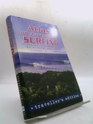 Seller image for Atlas of Australian Surfing: Traveller's Edition for sale by ThriftBooksVintage