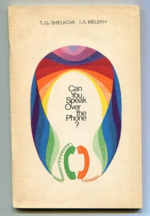 Seller image for Can You Speak Over the Phone? for sale by Book Happy Booksellers