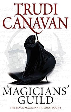 Imagen del vendedor de The Magicians' Guild: Book 1 of the Black Magician (Black Magician Trilogy) a la venta por WeBuyBooks