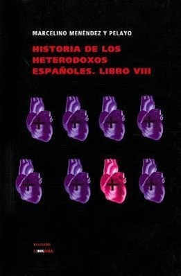 Seller image for Historia de los heterodoxos espaoles. Libro VIII for sale by moluna