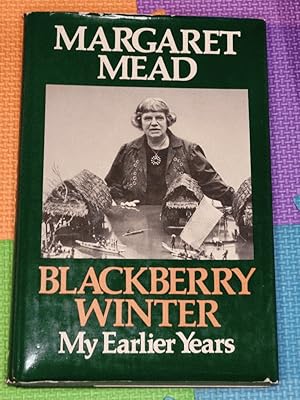 Blackberry Winter: My Earlier Years