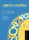 Seller image for El pas de las mates para novatos. Un juego de aventuras con problemas matemticos for sale by AG Library