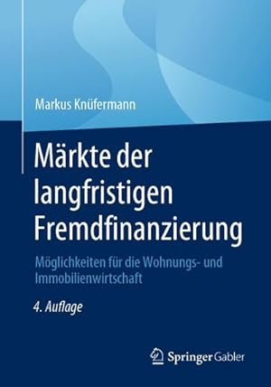 Seller image for Mrkte der langfristigen Fremdfinanzierung for sale by BuchWeltWeit Ludwig Meier e.K.