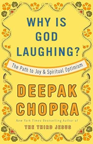 Image du vendeur pour Why Is God Laughing?: The Path to Joy and Spiritual Optimism mis en vente par WeBuyBooks