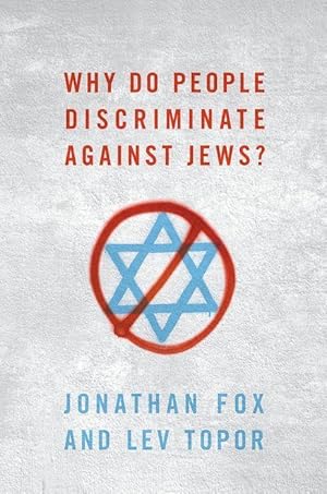 Seller image for Why Do People Discriminate Against Jews? for sale by moluna